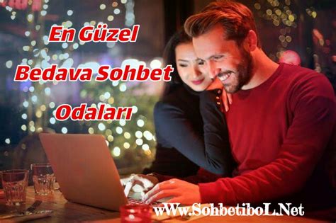 en guzel sohbet odaları